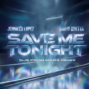 Save Me Tonight - DJs From Mars Remix Extended