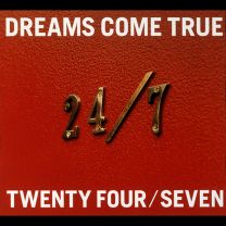 24/7 -TWENTY FOUR/SEVEN-