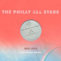 Bad Luck - Eric Kupper Remix