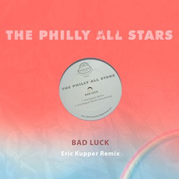 Bad Luck - Eric Kupper Remix