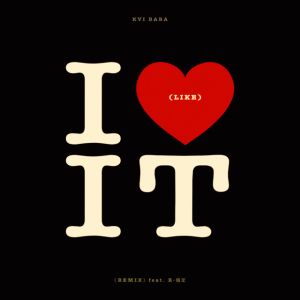 I Like It - Remix