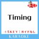 Timing +4Key(原曲歌手:BLACK BISCUITS)