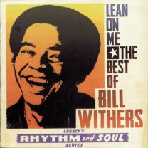 Lean on Me: The Best of Bill Withers