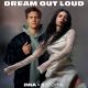 Dream Out Loud