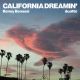 California Dreamin'