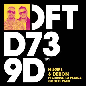 Coge El Paso (feat. La Payara)