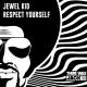 Respect Yourself (Extended Mix)