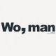 Wo, man (Edit)