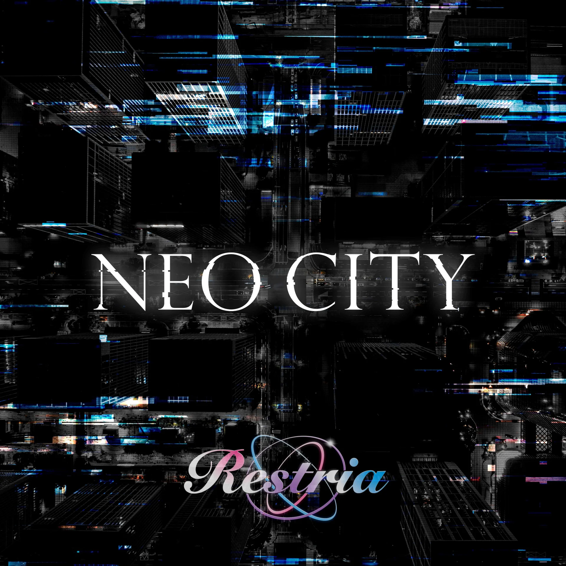 Sampul single NEO CITY milik Restria
