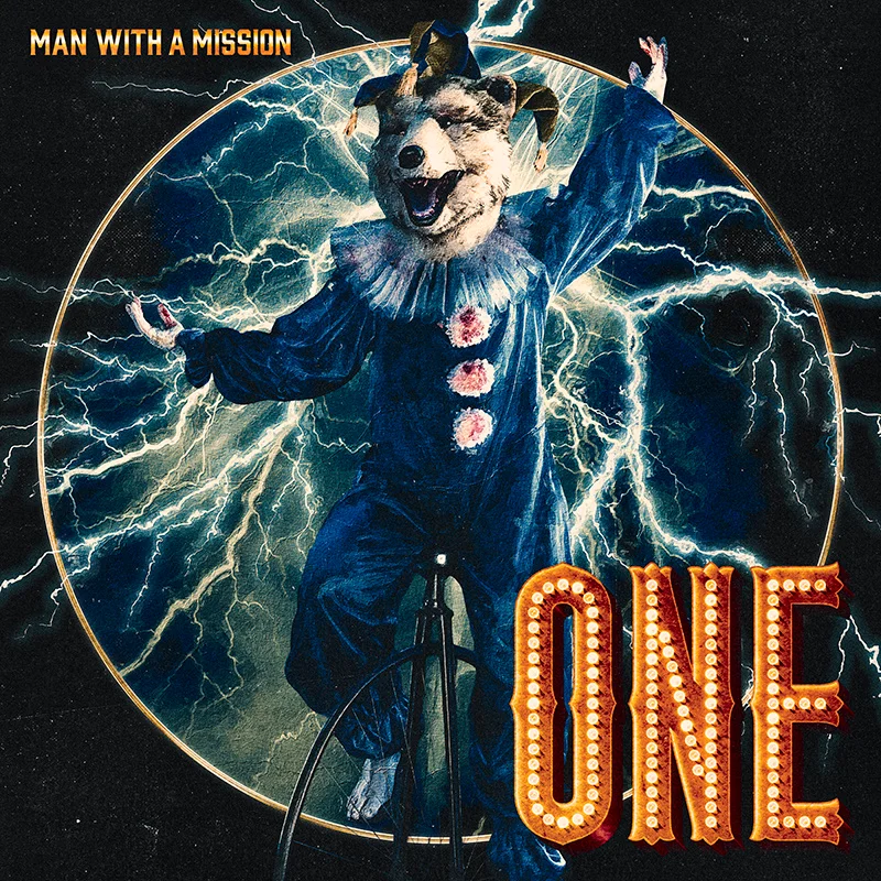 Cover art for <a href="https://onlyhit.us/music/artist/MAN%20WITH%20A%20MISSION" target="_blank">MAN WITH A MISSION</a> single ONE
